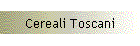 Cereali Toscani