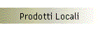Prodotti Locali
