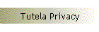 Tutela Privacy